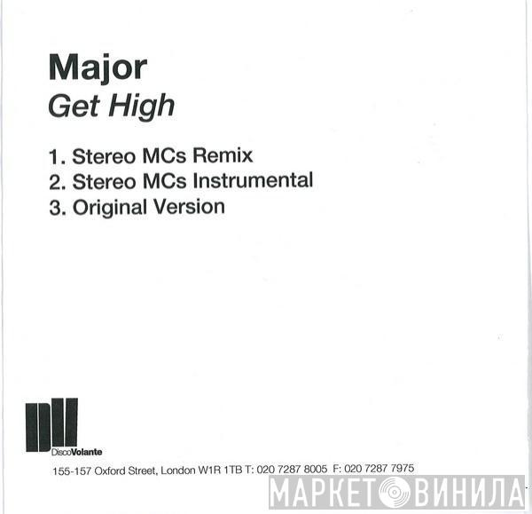 Major   - Get High