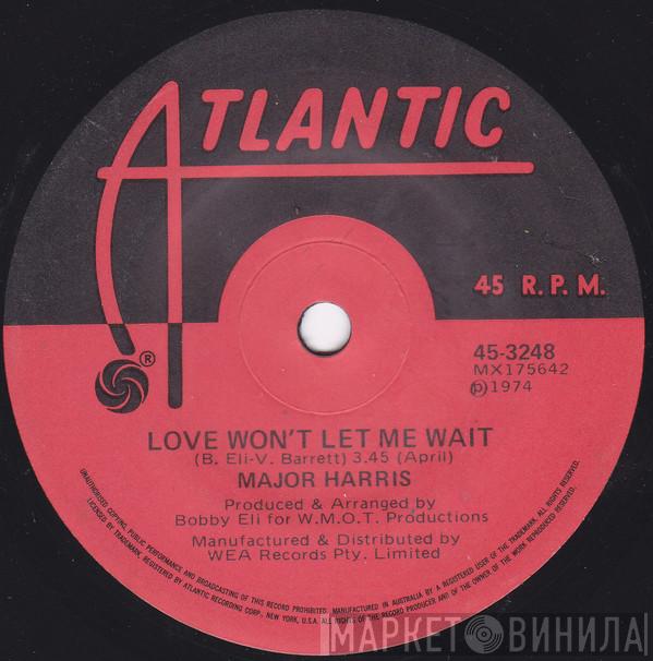  Major Harris  - Love Won't Let Me Wait