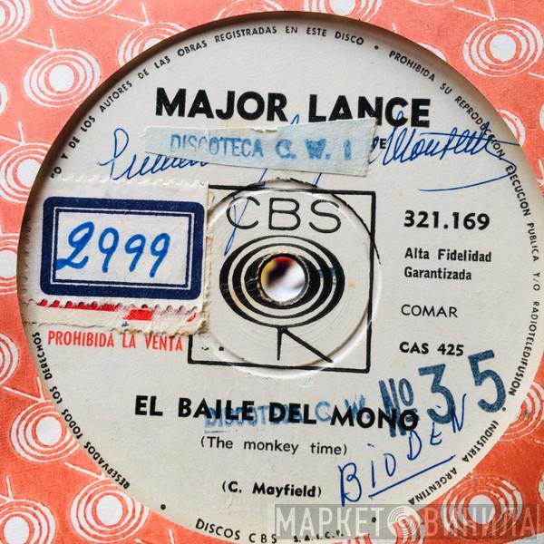  Major Lance  - El Baile Del Mono (The Monkey Time) / Mama No Lo Sabia (Mama Didn't Know)