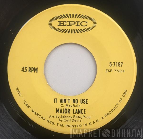  Major Lance  - Girls / It Ain't No Use