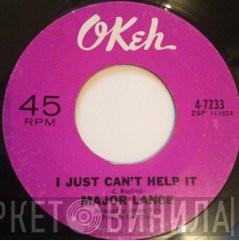  Major Lance  - I Just Can't Help It / Everybody Loves A Good Time