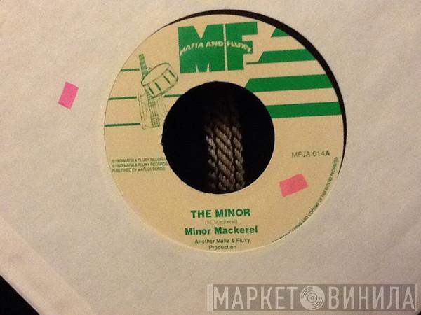 Major Mackerel - The Minor