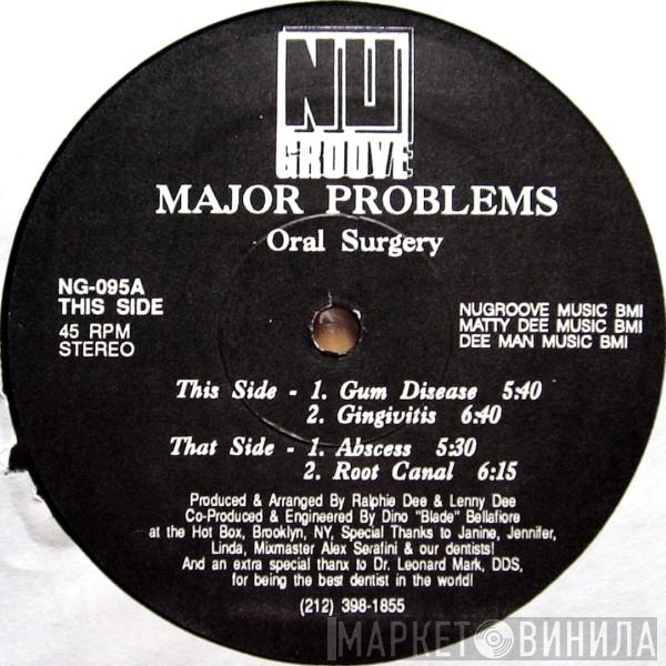 Major Problems - Oral Surgery