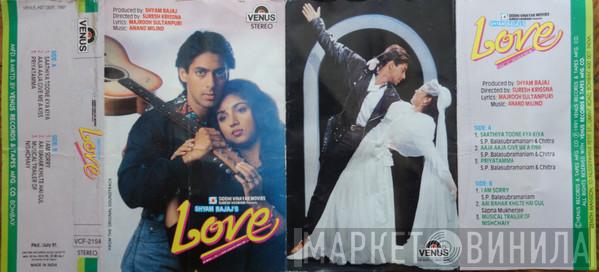 Majrooh Sultanpuri, Anand Milind - Love