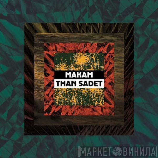 Makam - Than Sadet