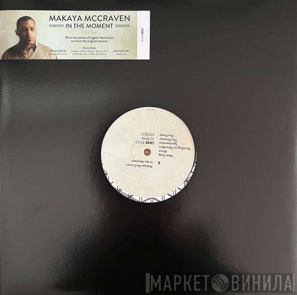  Makaya McCraven  - In The Moment (E & F Sides)