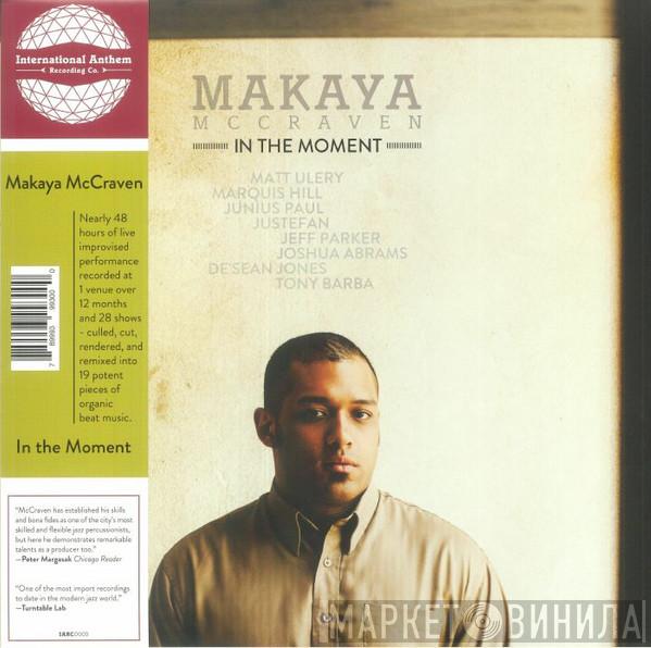 Makaya McCraven - In The Moment