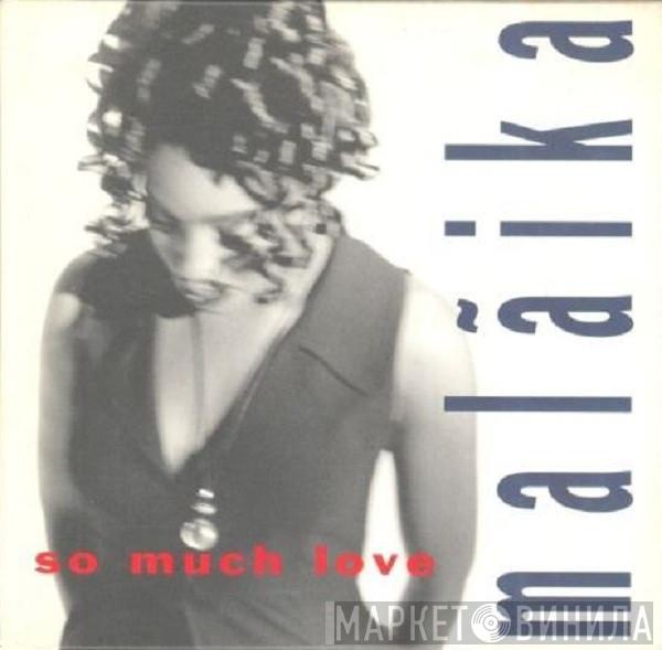  Malaika  - So Much Love