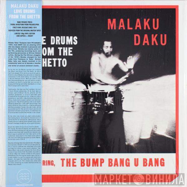 Malaku Daku - Love Drums From The Ghetto
