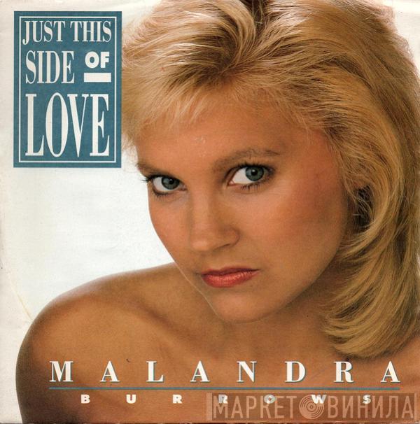 Malandra Burrows - Just This Side Of Love