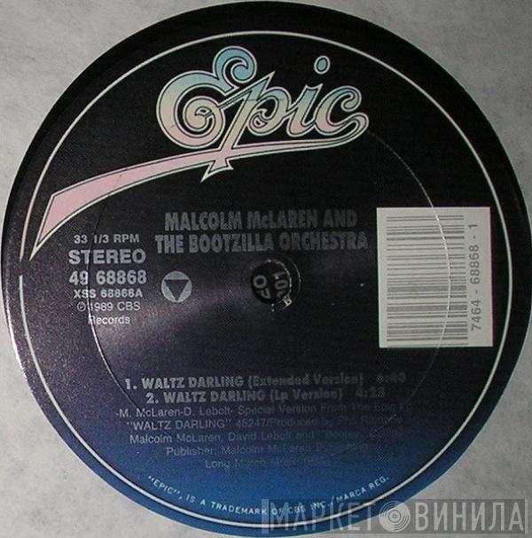  Malcolm McLaren And The Bootzilla Orchestra  - Waltz Darling