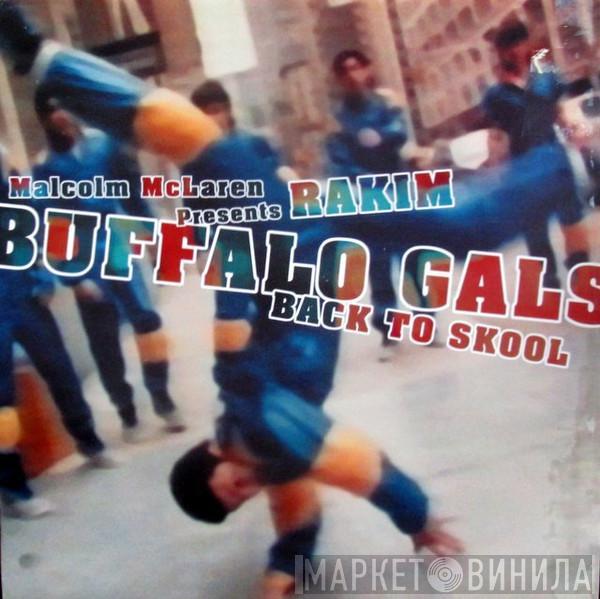  Malcolm McLaren  - Buffalo Gals (Rakim Remix)