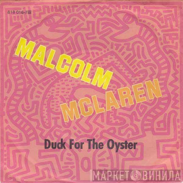  Malcolm McLaren  - Duck For The Oyster