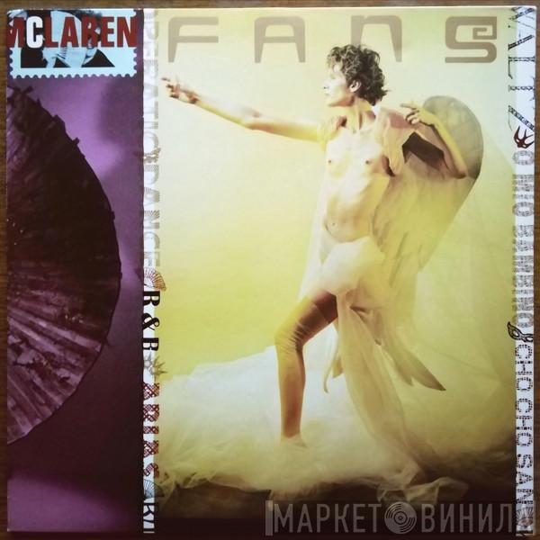  Malcolm McLaren  - Fans