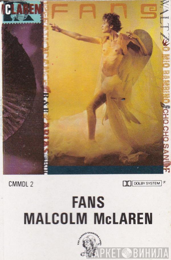  Malcolm McLaren  - Fans