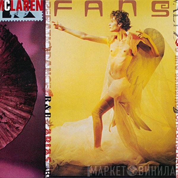  Malcolm McLaren  - Fans