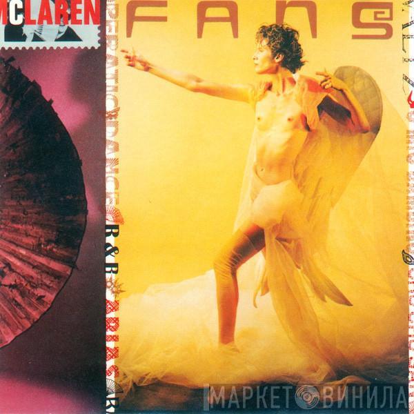  Malcolm McLaren  - Fans