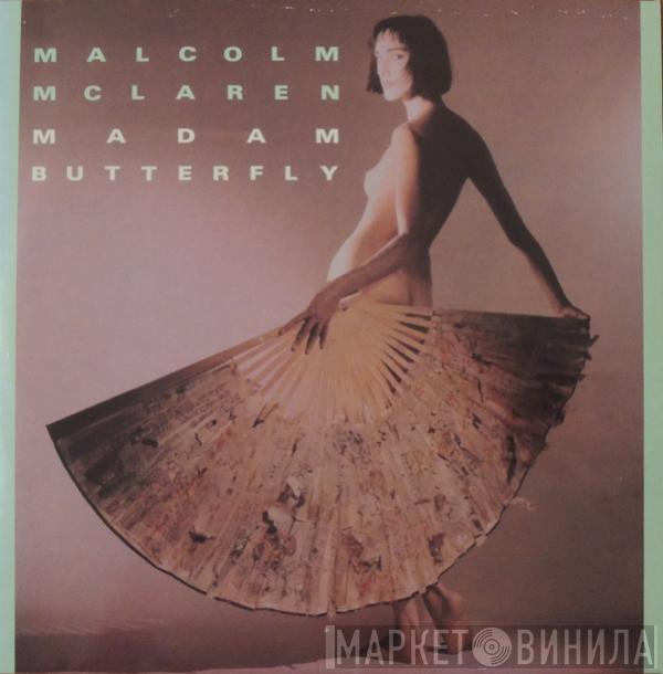 Malcolm McLaren - Madam Butterfly