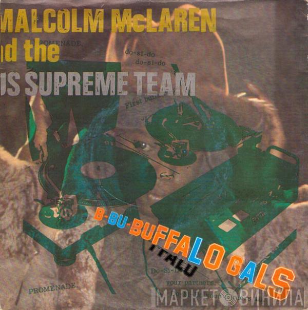 Malcolm McLaren, World's Famous Supreme Team - Buffalo Gals