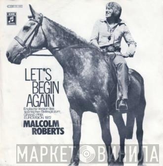 Malcolm Roberts  - Let's Begin Again