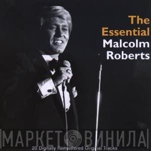 Malcolm Roberts - The Essential Malcolm Roberts