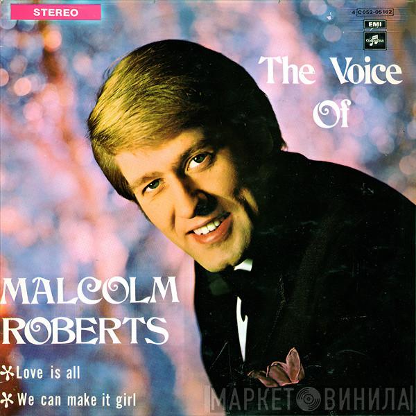Malcolm Roberts - The Voice Of Malcolm Roberts