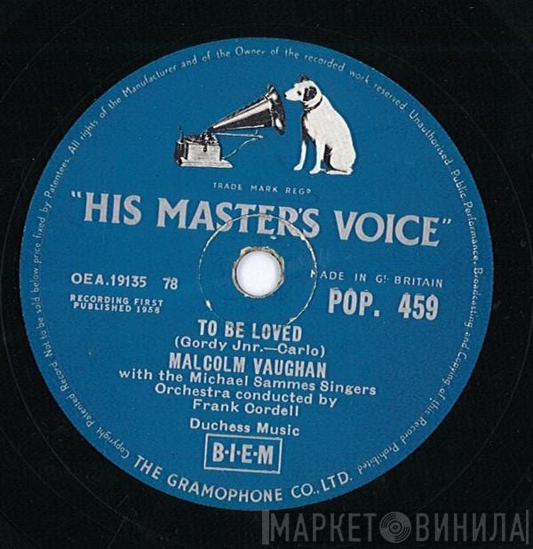 Malcolm Vaughan - To Be Loved / My Loving Arms