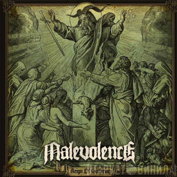  Malevolence   - Reign Of Suffering