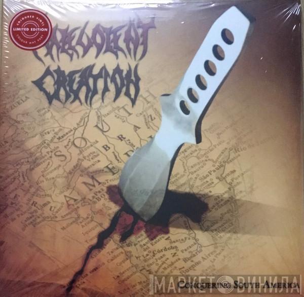 Malevolent Creation - Conquering South America
