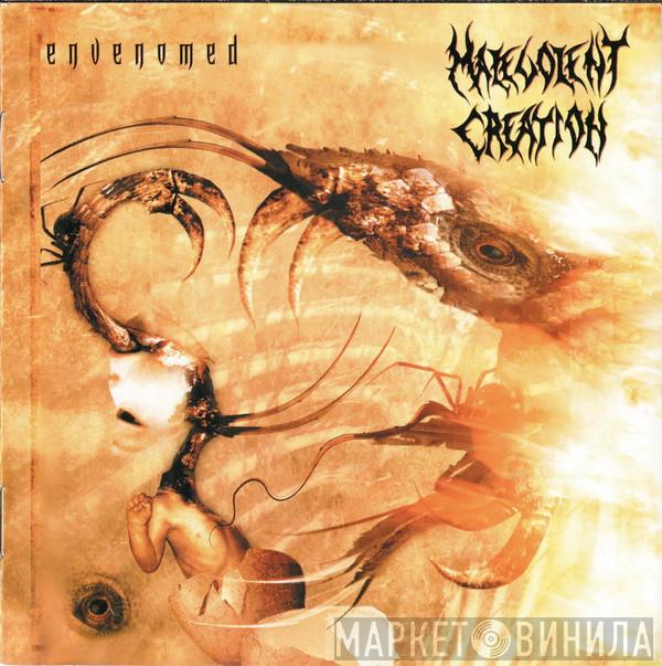  Malevolent Creation  - Envenomed