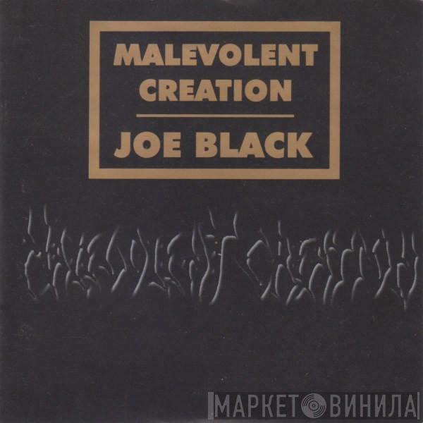 Malevolent Creation  - Joe Black