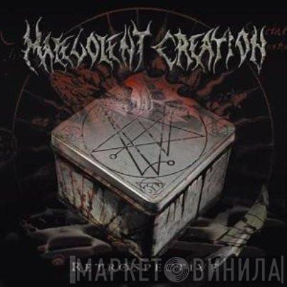  Malevolent Creation  - Retrospective