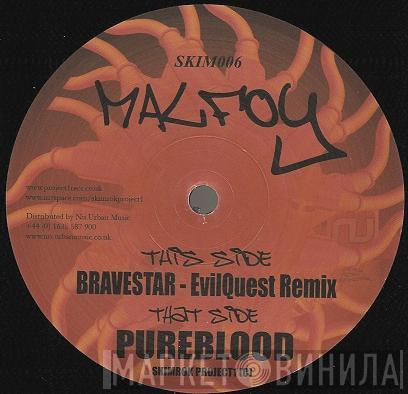 Malfoy - Pureblood / Bravestar (EvilQuest Remix)