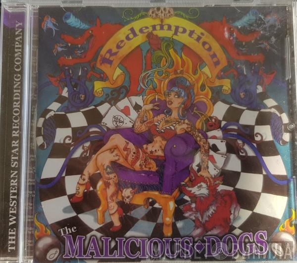 Malicious Dogs - Redemption
