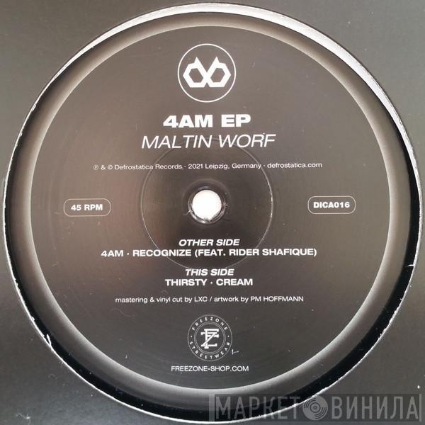 Maltin Worf - 4AM EP