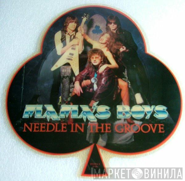  Mama's Boys  - Needle In The Groove