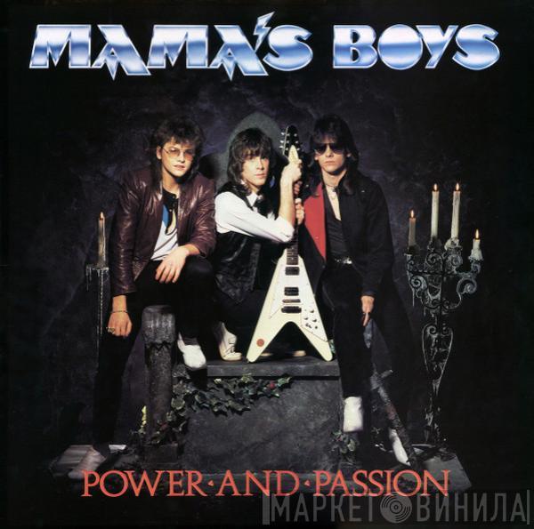  Mama's Boys  - Power And Passion