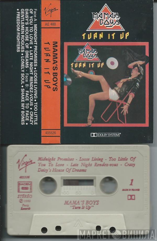 Mama's Boys  - Turn It Up