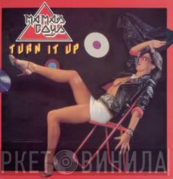  Mama's Boys  - Turn It Up