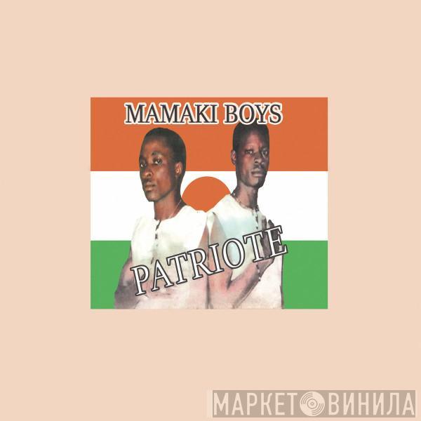 Mamaki Boys - Patriote