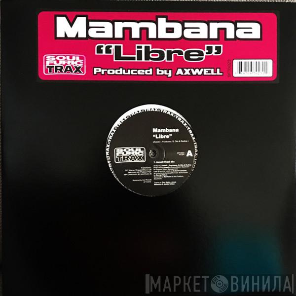 Mambana - Libre