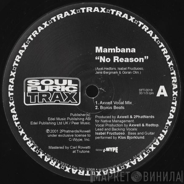 Mambana - No Reason