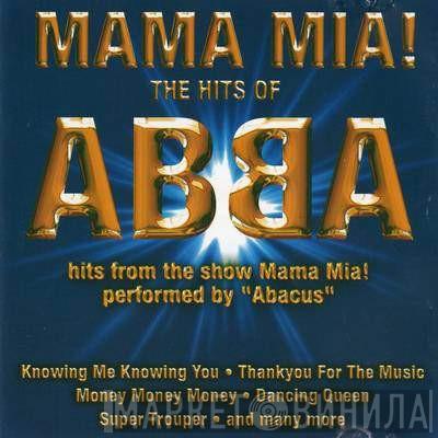  - Mamma Mia! The Hits Of Abba