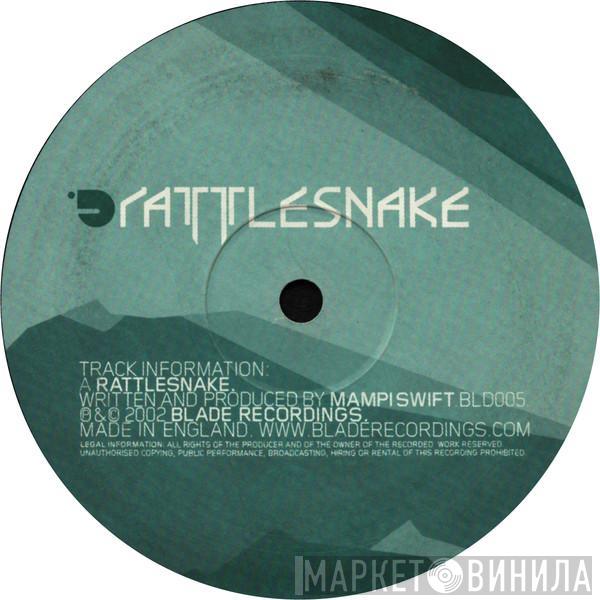  Mampi Swift  - Rattlesnake / Attack