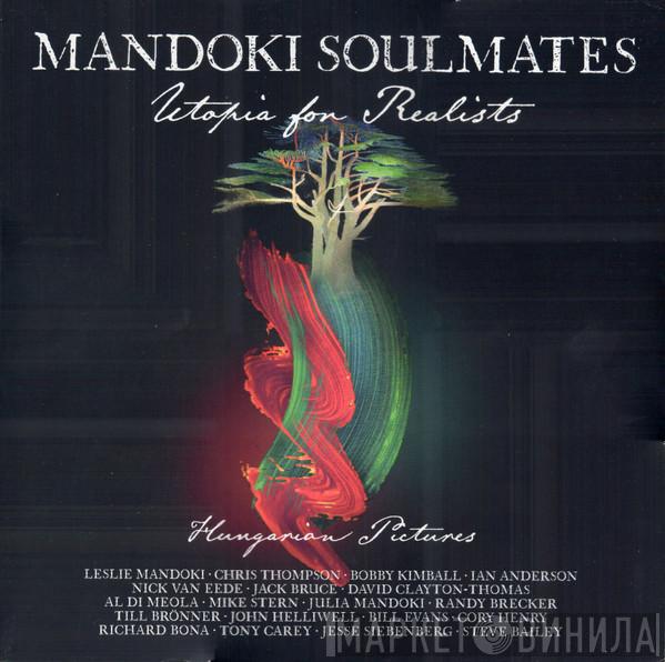 Man Doki Soulmates - Utopia For Realists (Hungarian Pictures)