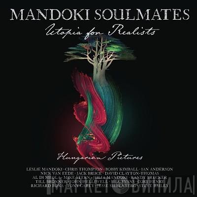 Man Doki Soulmates - Utopia For Realists (Hungarian Pictures)