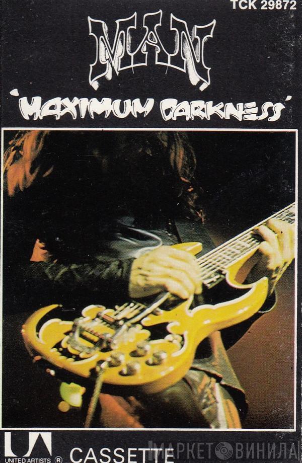  Man  - Maximum Darkness