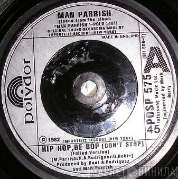 Man Parrish - Hip Hop, Be Bop (Don't Stop)