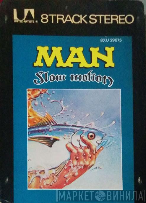  Man  - Slow Motion