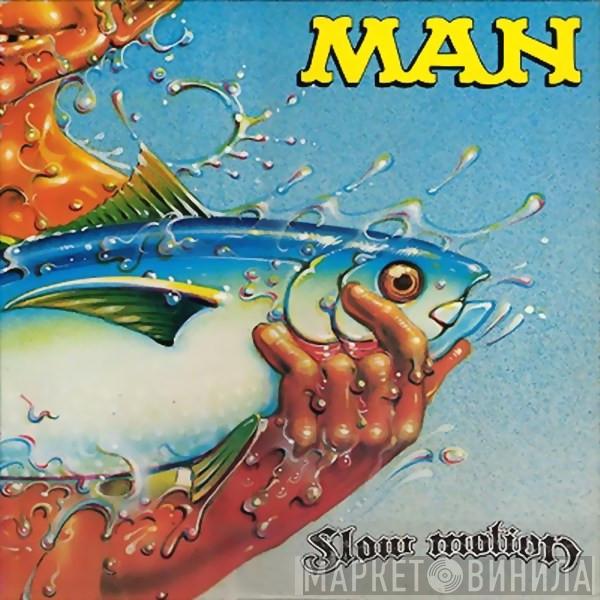 Man - Slow Motion